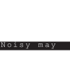 Noisy May